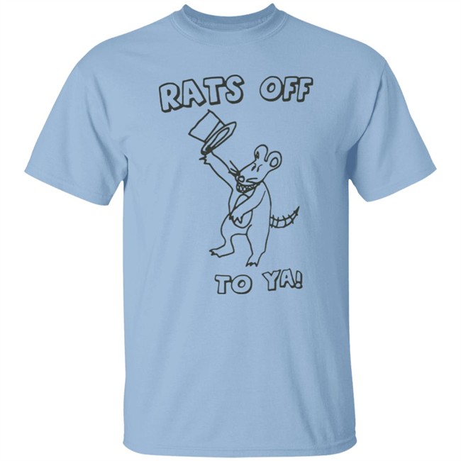 Tim And Eric Official Store Merch Bob Dylan Rats Off To Ya Shirt Bob Dylan Rats Off To Ya Shirt Tim And Eric Official Store Merch