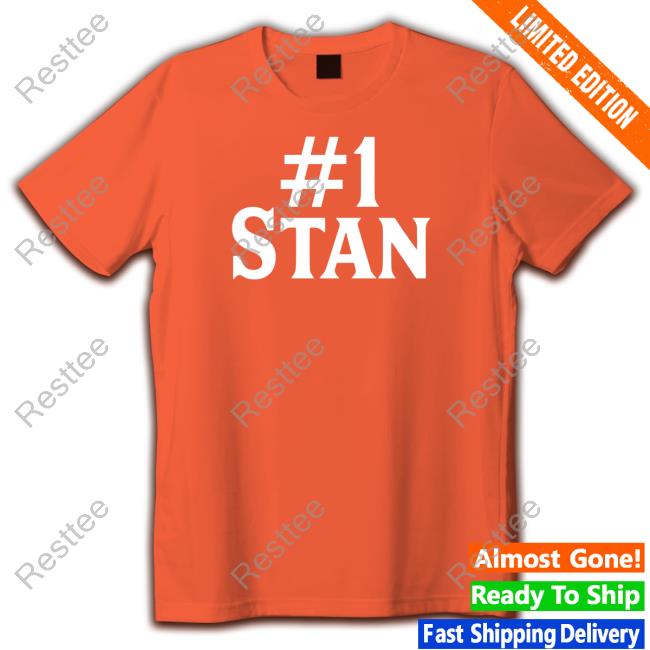 #1 Stan Crewneck Sweatshirt #1 Stan Shirt