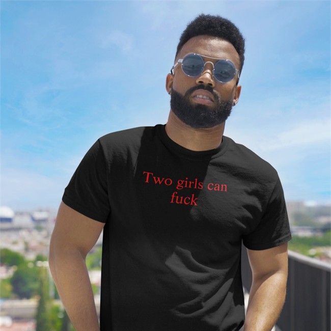 Two Girls Can Fuck T Shirt Black