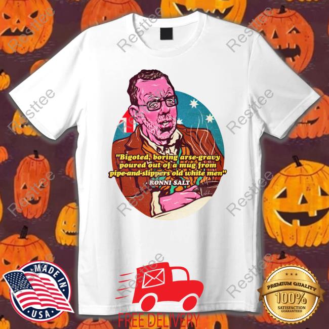 Bigoted Boring Arse-Gravy Poured Out Of A Mug From Pipe-And-Slippers Old White Men Shirt