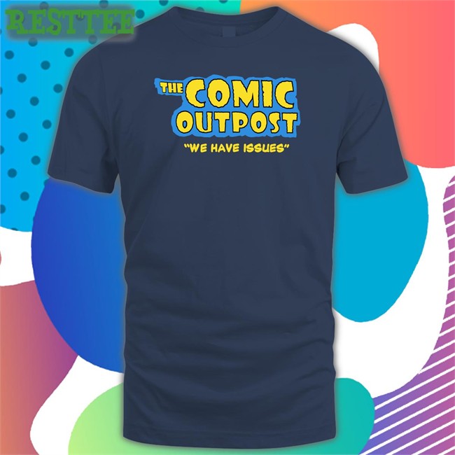 Nerdrotic The Comic Outpost We Have Issues Shirt Chris Gore