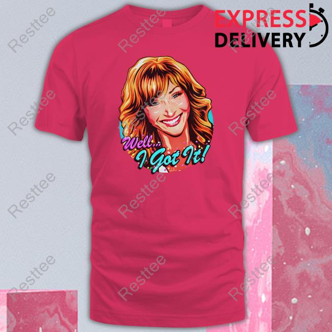Official Well I Got It Valerie Cherish Tee Nordacious Merch Well I Got It Valerie Cherish Tee