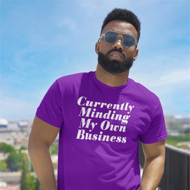 Currently Minding My Own Business Shirt Currently Minding My Own Business Tank Top