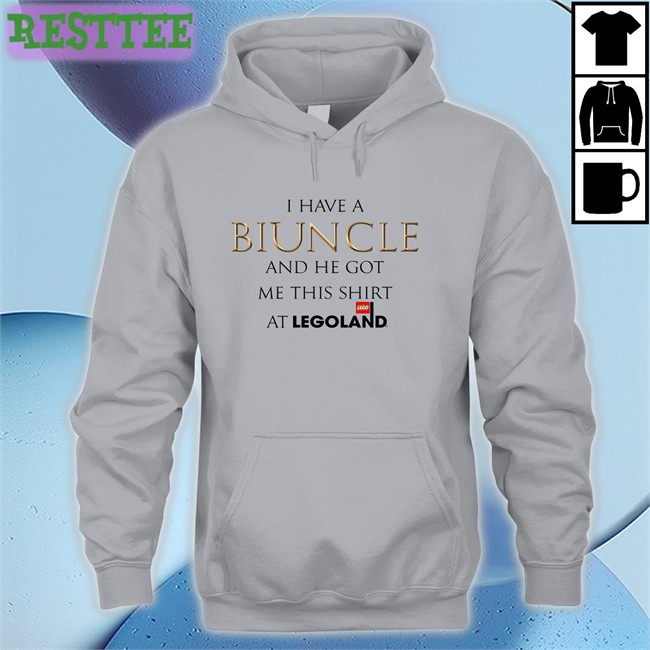 Shirts That Go Hard I Have A Biuncle And He Got Me This Shirt At Legoland Tees Shirts That Go Hard I Have A Biuncle And He Got Me This Shirt At Legoland Original Hoodie Shirtsthtgohard