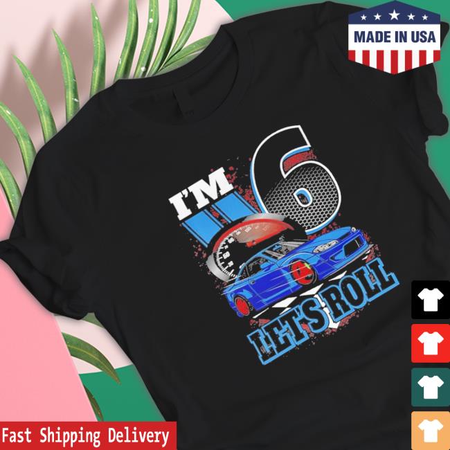 Top kids I’m 6 Year Old Let’s Roll Race Car Birthday 6th Birthday Racing Long Sleeve T Shirt Official Top kids I’m 6 Year Old Let’s Roll Race Car Birthday 6th Birthday Racing Long Sleeve T Shirt