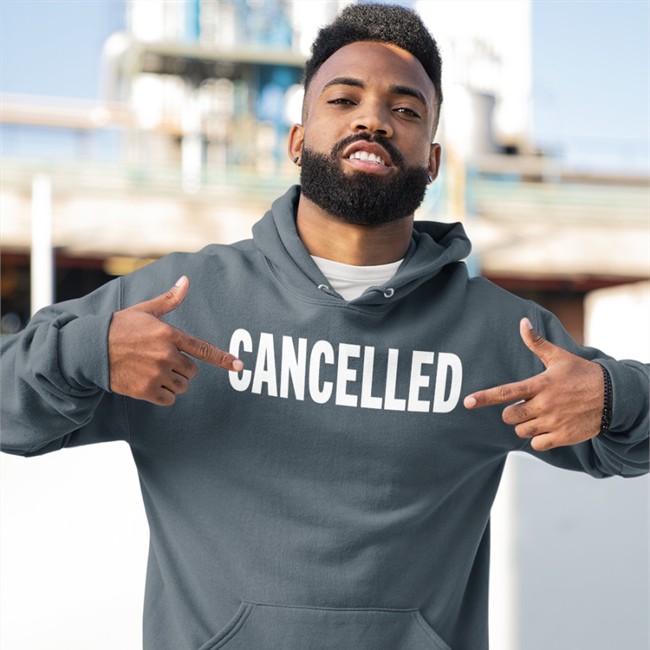 Cancelled Hoodie