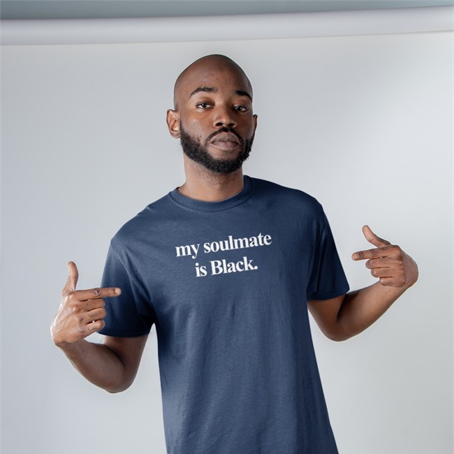 My Soulmate Is Black T Shirt