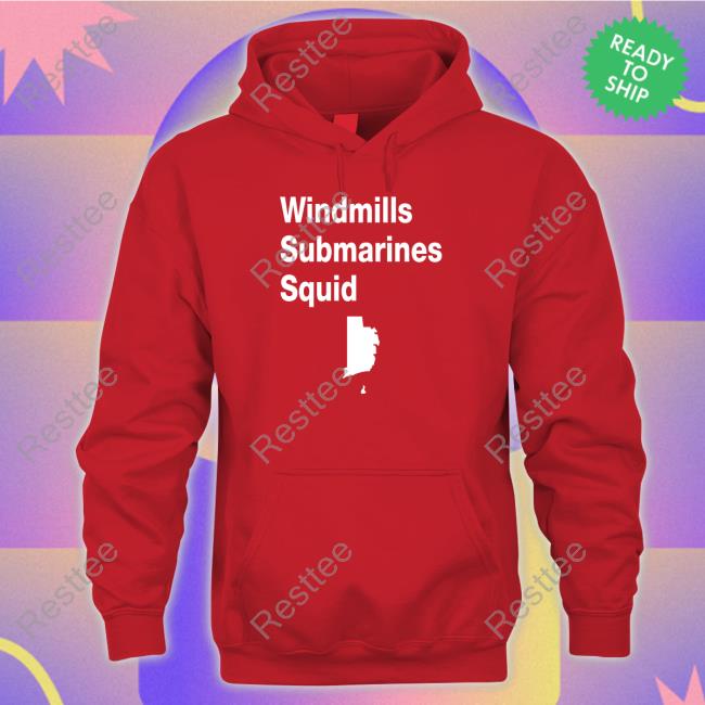 Windmills Submarines Squid T Shirts Seth Magaziner