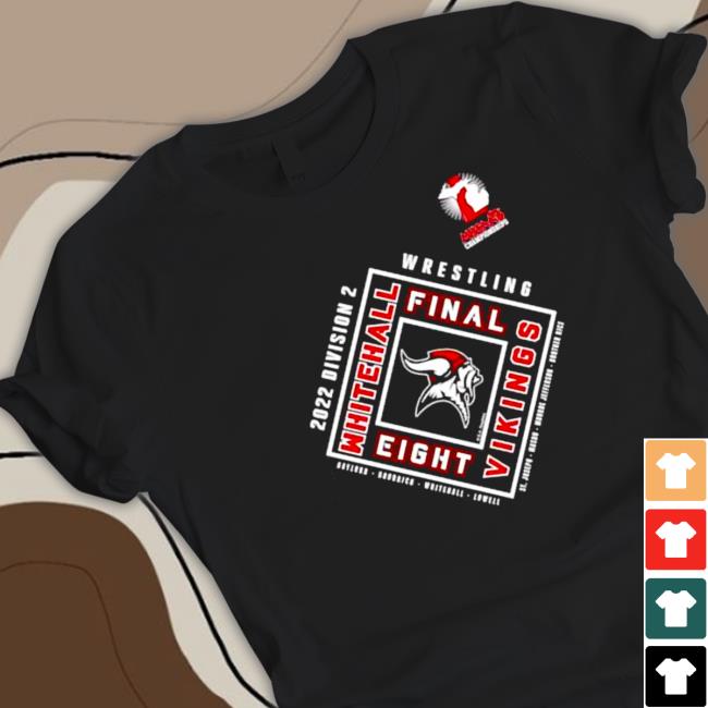 Whitehall Vikings 2022 MHSAA Team Wrestling Final Eight Hoodie