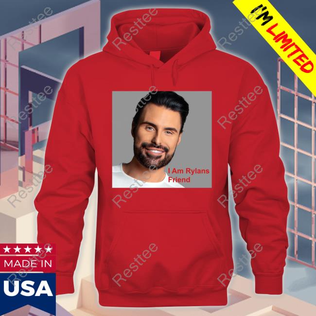 I Am Rylans Friend Hoodie