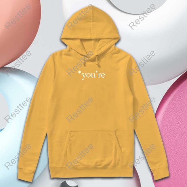 You're Shirt
