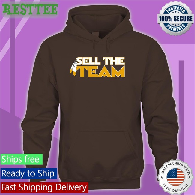 Sell The Team Was Tee