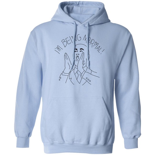 I'm Being Normal Shirt I'm Being Normal Shirt Trevor Collins I'm Being Normal Shirt I'm Being Normal Shirt Trevor Collins