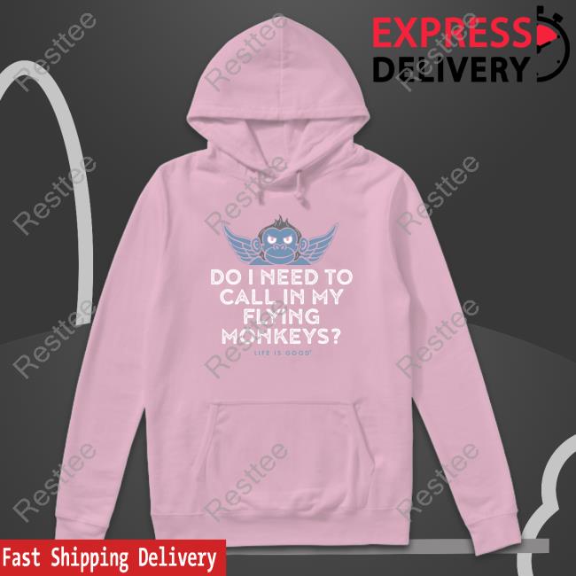 Do I Need To My Flying Monkeys Hooded Sweatshirt Rev Daniel Do I Need To My Flying Monkeys Limited Edition Black T-Shirt