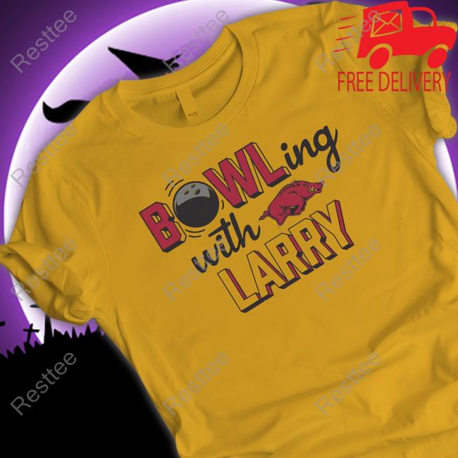 Official ARKANSAS RAZORBACKS BOWLING WITH LARRY Shirt