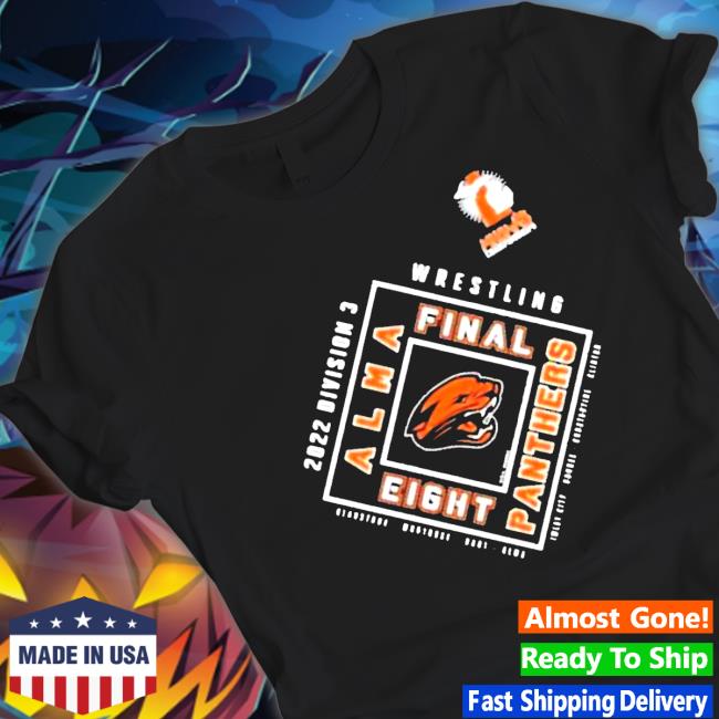 Official Alma Panthers 2022 Mhsaa Team Wrestling Final Eight Tee