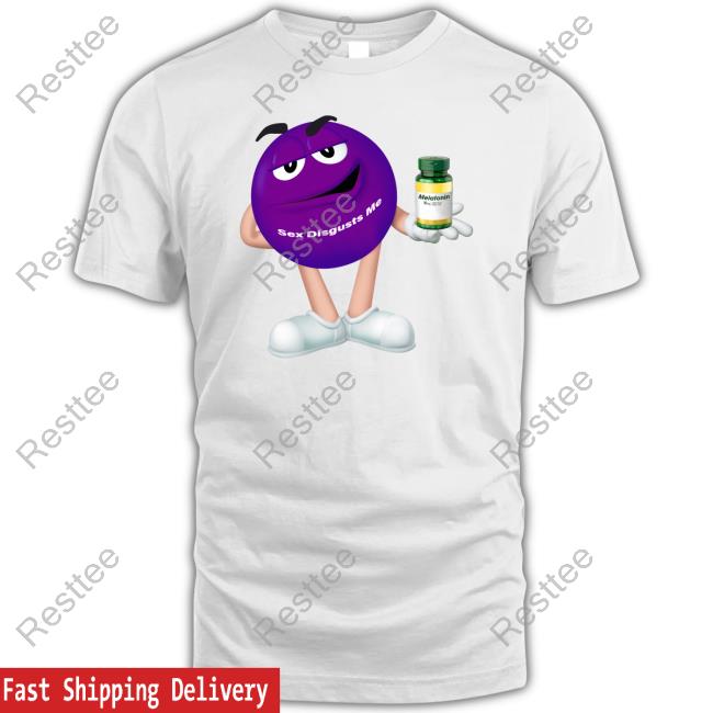 Sex Disgusts Me T Shirt