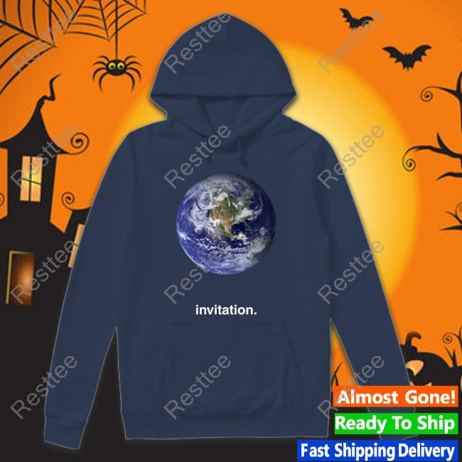 The Earth Invitation Hoodie Shirt Sebastian Vettel The Earth Invitation T-Shirt Sebastian Vettel Updates