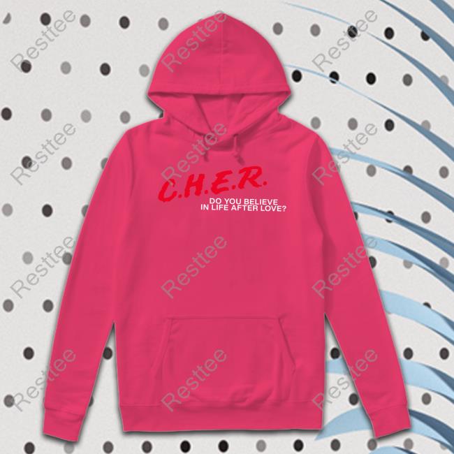 CHER Do You Believe In Life After Love Shirt Kelly Shami Kelly Shami CHER Do You Believe In Life After Love Long Sleeve T Shirt