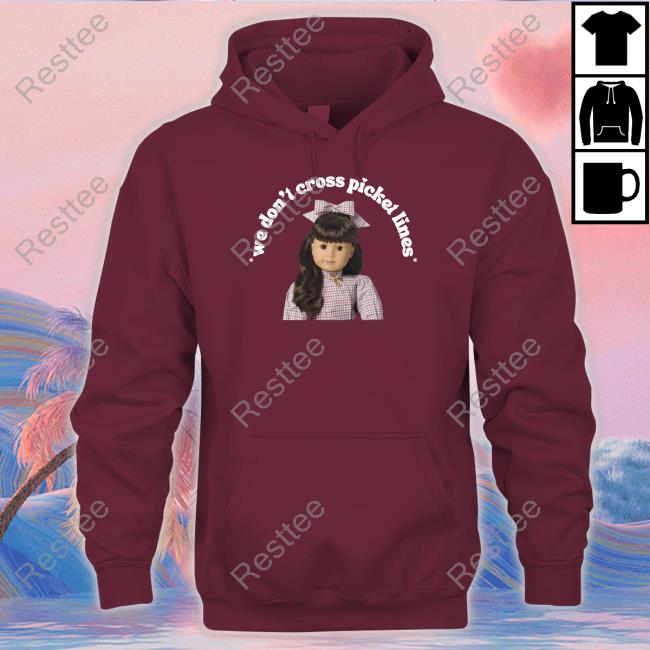 We Don't Cross Picket Lines Sweatshirt