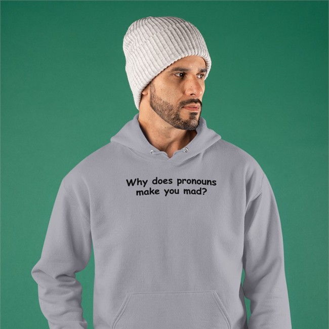 Yamato Why Does Pronouns Makes You Mad Tee Shirt Yamato Why Does Pronouns Makes You Mad T-Shirt Nojeagermie