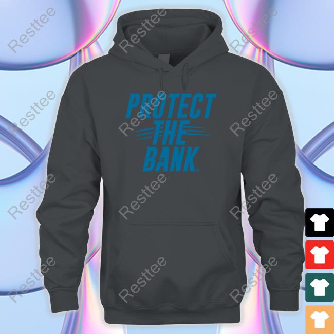 Protect The Bank Shirt Black Protect The Bank Shirt Black