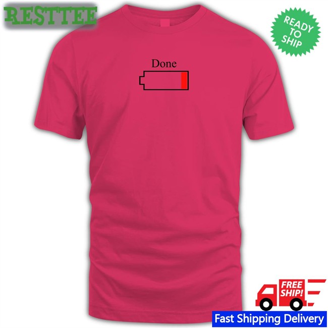 Done Low Battory Edition Limited T-Shirt Paula Saenz Tumexicanafav
