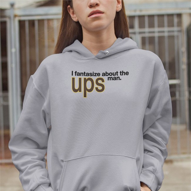 I Fantasize About The Man Ups Tee
