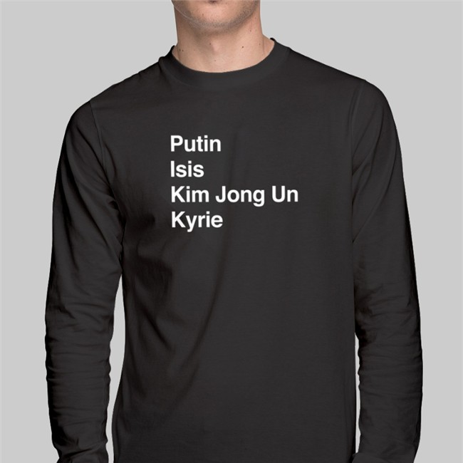 Putin Isis Kim Jong Un Kyrie Ki List shirt