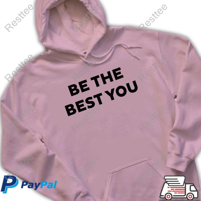 Be The Best You Sweatshirt Austin Ekeler Be The Best You T-Shirt Jennifer Mills21