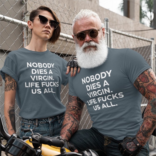 Nobody Dies A Virgin Life Fucks Us All Long Sleeve T Shirt Nobody Dies A Virgin Life Fucks Us All T Shirt Black Aims Erosatrophy