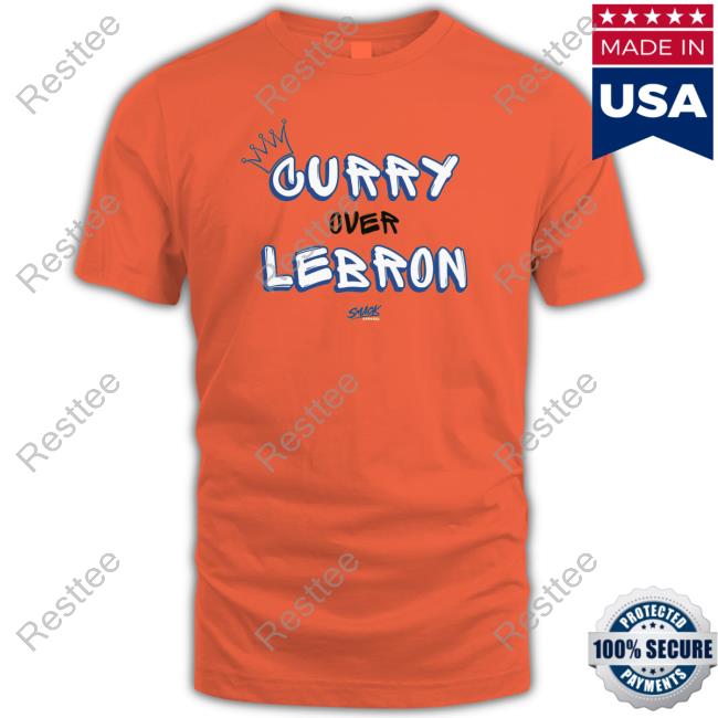 Curry Over Lebron Golden State Basketball Smack TShirts Curry Over Lebron Golden State Basketball Smack TShirts