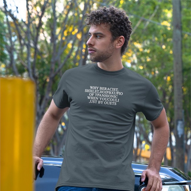 Why Beracist Shxlst Hoipbxupio Of Tpanhionic When Youcouli Ust By Ouets Tee