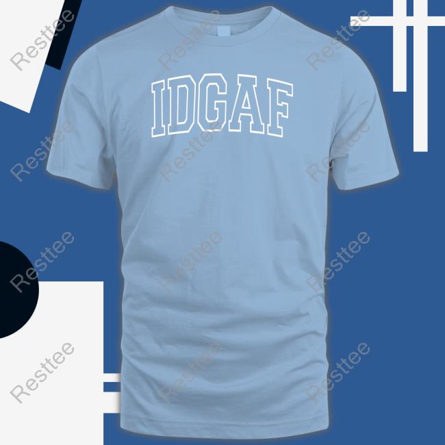 Sadie Crowell Merch Idgaf Black Shirt Sadiecrowell Sadie Crowell Merch Idgaf Black Tank