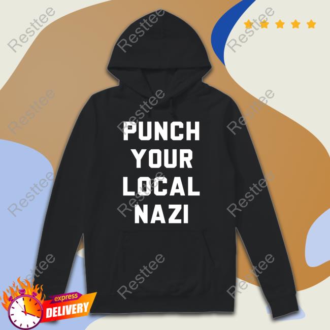 Punch Your Local Nazi Shirt Black