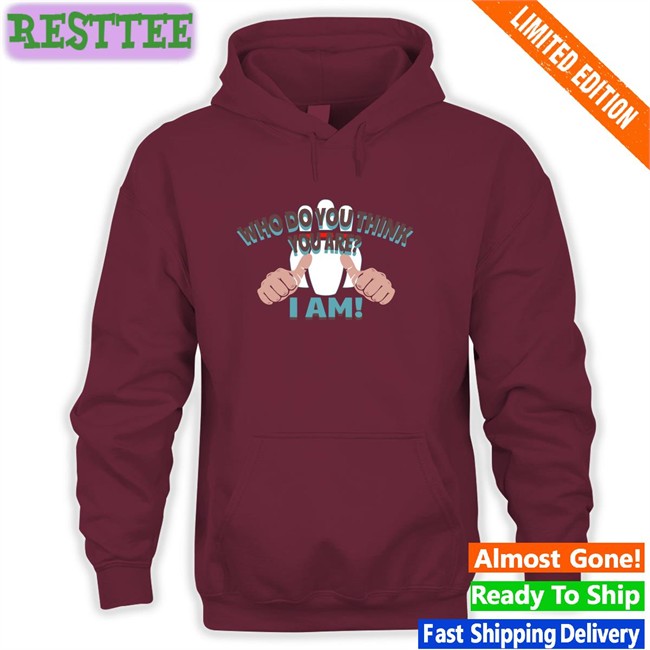 Who Do You Think Your Are I Am White Sweatshirt Super70sSports Who Do You Think Your Are I Am White Tees Super70sSports