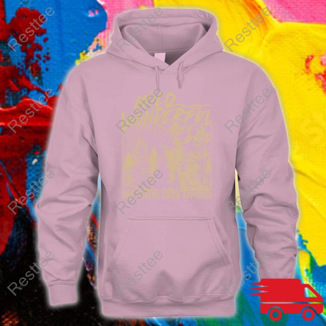 Wild Wonderful Off Grid Ram Tested Chuck Approved Shirt Official Wild Wonderful Off Grid Ram Tested Chuck Approved Hoodie