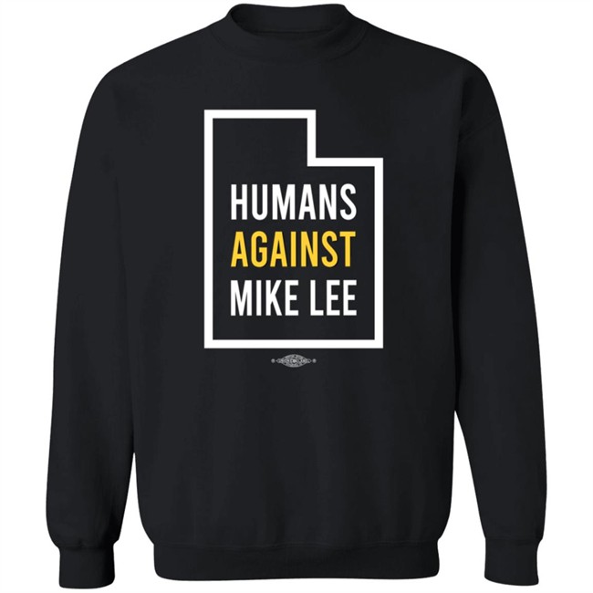 Better Utah Store Humans Against Mike Lee Utah T Shirt Joel Helquist Better Utah Store Humans Against Mike Lee Utah T Shirt Joel Helquist