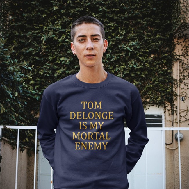 Tom Delonge Is My Mortal Enemy Hoodie
