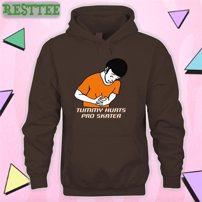 The Good Shirts Shop Tummy Hurts Pro Skater T-Shiirt Shirts That Go Hard