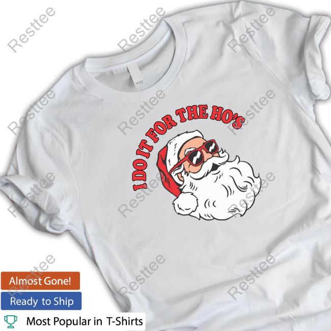 Danny Duncan Merch Official I Do It For The Ho’S Shirt
