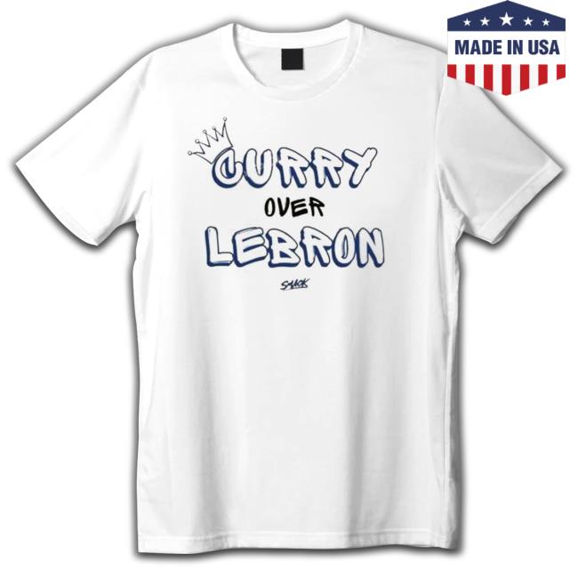 Curry over lebron golden state basketball smack Shirts