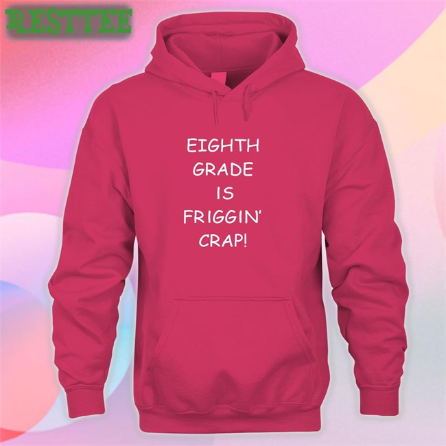 Tom Eighth Grade Is Friggin Crap Tee Shirts Tom Eighth Grade Is Friggin Crap Tee Shirts