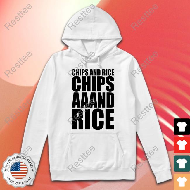 Official Chips And Rice Chips Aaand Rice Shirt Long Sleeve T Shirt