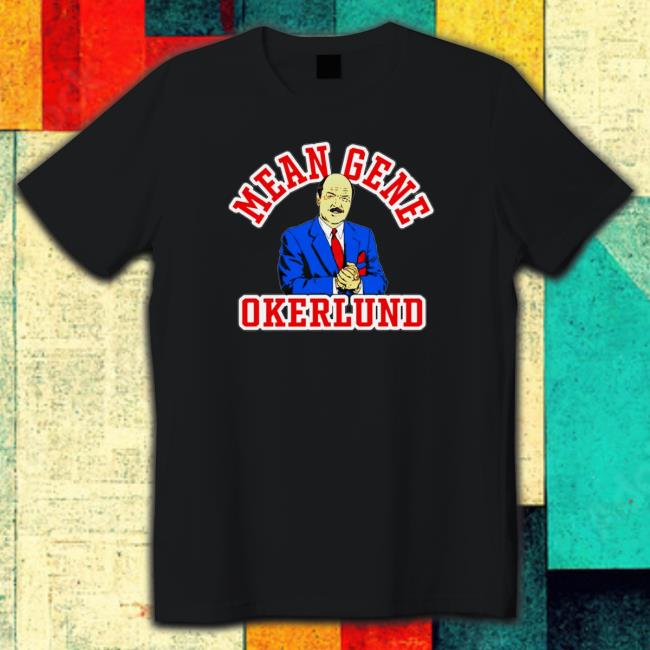 Mean gene okerlund TShirts