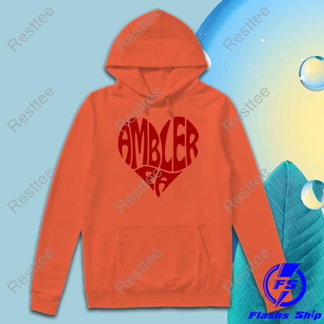 Ambler Heart Shirt Heart Ambler PA Tee Shirt