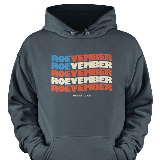 Meidastouch Merch Roevember Tee Shirt Meidastouch Roevember Shirt