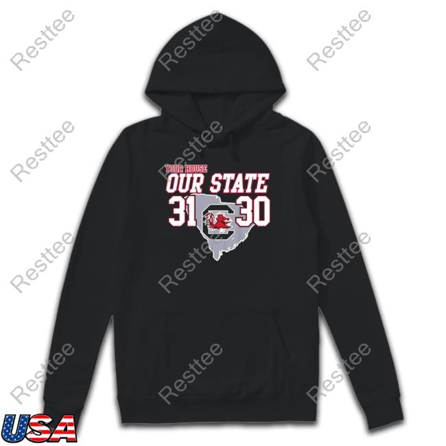 2022 Palmetto Bowl Champions USC Our State 31-30 Sweatshirt