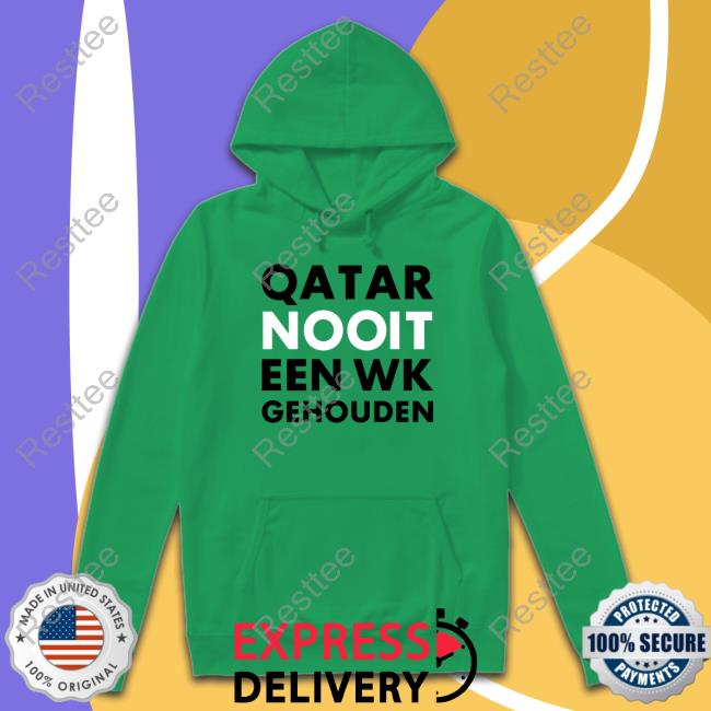 Rob Scheepers Shop Hét Wk 2022 Qatar Nooit Een Wk Gehouden Shirt T-Shiirt Qatar Nooit Een Wk Gehouden Shirts