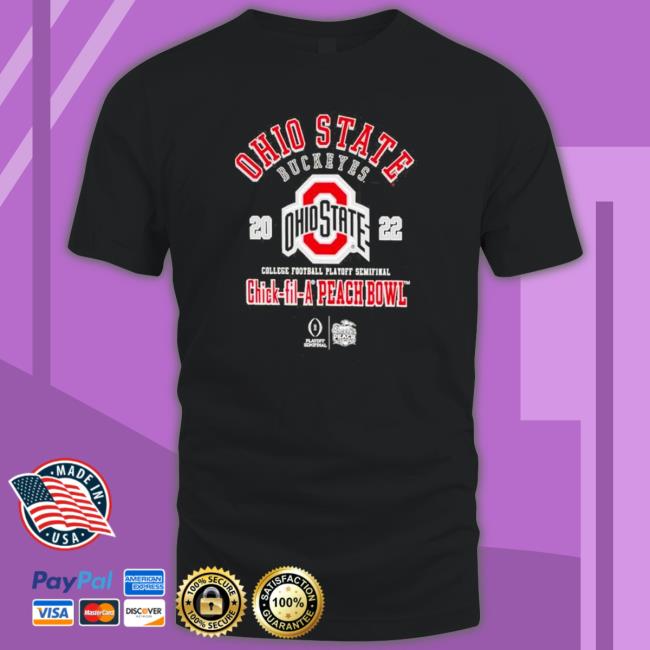 Ohio State Buckeyes CFP Semifinals Chick-fil-A Peach Bowl Bound 2022 T-Shirt Ohio State Buckeyes CFP Semifinals Chick-fil-A Peach Bowl Bound 2022 Hoodie